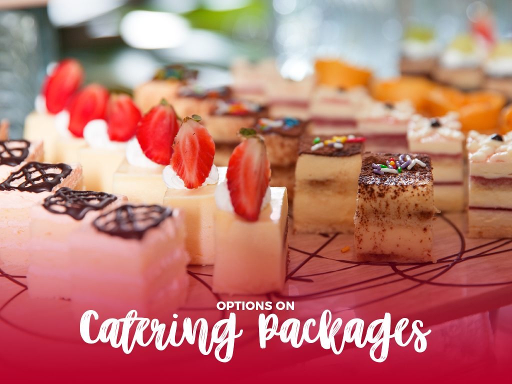 Options on catering packages