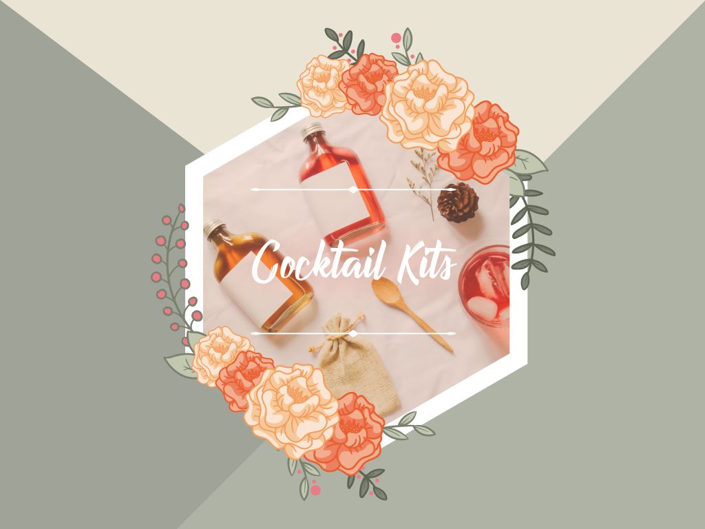 Cocktail Kits